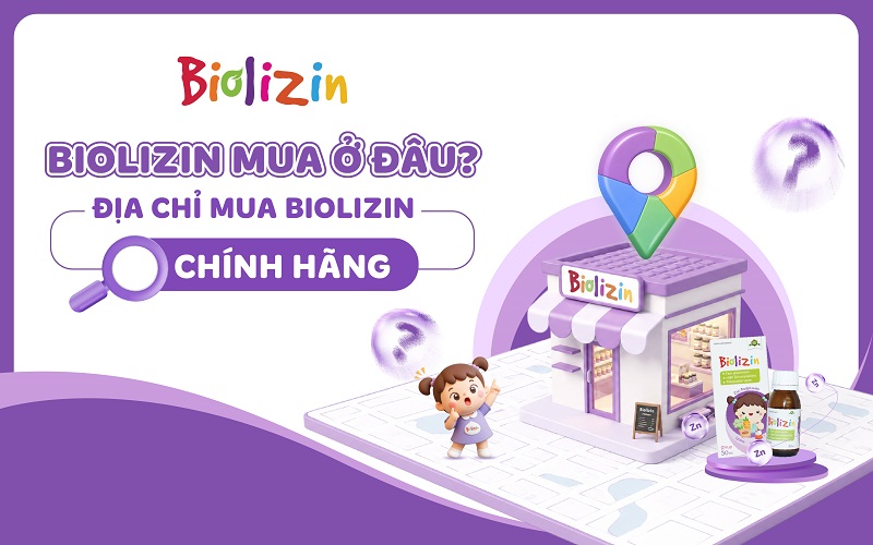 Biolizin mua ở đâu? Địa chỉ mua Biolizin chính hãng