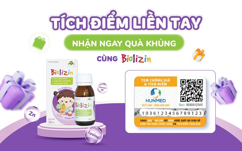 Cùng kẽm BIOLIZIN tích điểm liền tay - nhận ngay quà khủng