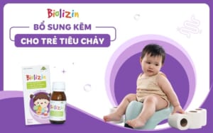 bổ sung kẽm cho trẻ tiêu chảy