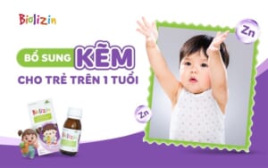 bổ sung kẽm cho trẻ trên 1 tuổi thumb