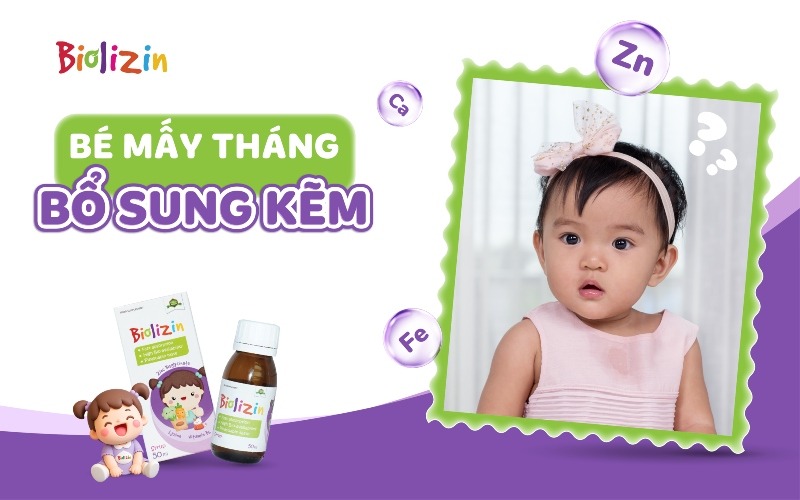 Bé mấy tháng bổ sung kẽm thumb