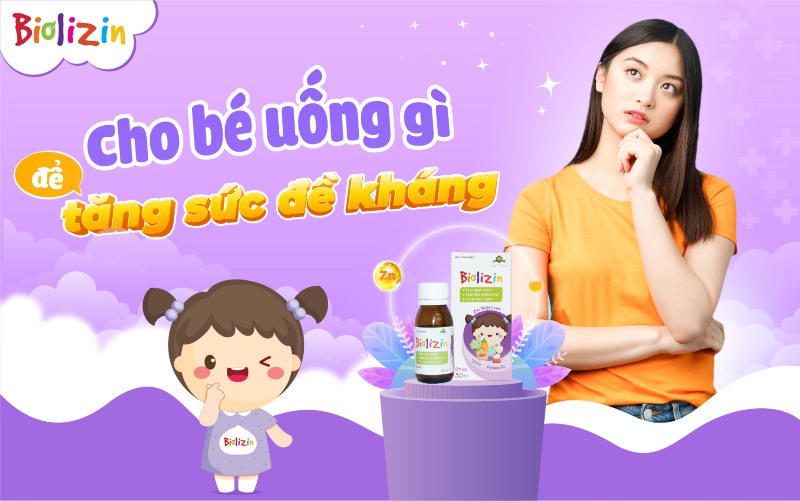 cho bé uống gì để tăng sức đề kháng_