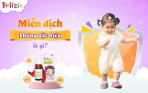 Miễn dịch không đặc hiệu là gì