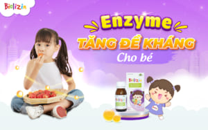 enzyme tăng đề kháng cho bé