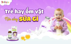 Trẻ hay ốm vặt nên uống sữa gì