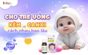 uống kẽm và canxi cách nhau bao lâu-01 (1)