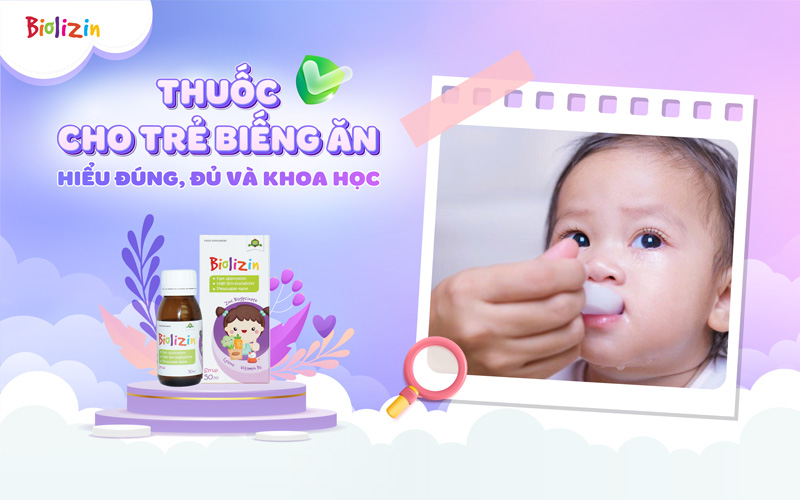 Thuốc cho trẻ biếng ăn: hiểu đúng, đủ