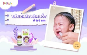 tiêu chảy kèm sốt ở trẻ em-thumb