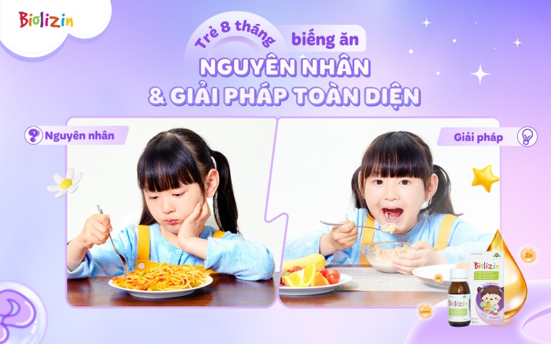 Trẻ 8 tháng biếng ăn