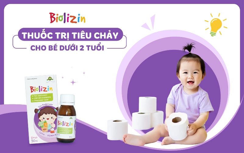 Thuốc trị tiêu chảy cho bé dưới 2 tuổi