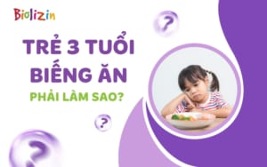 trẻ 3 tuổi biếng ăn phải làm sao thumb