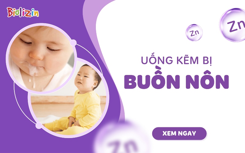 trẻ uống kẽm bị buồn nôn thumb