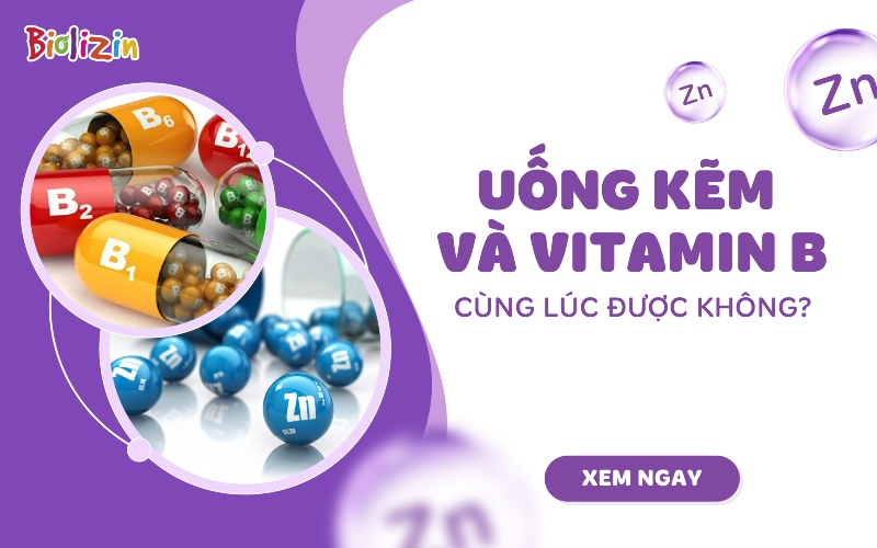 trẻ uống kẽm và vitamin b cùng lúc được không