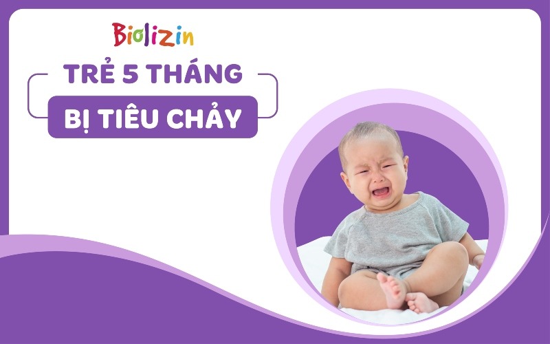 dấu hiệu tiêu chảy ở trẻ 5 tháng tuổi thumb