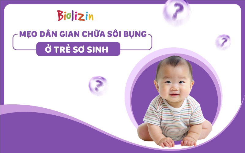 mẹo dân gian chữa sôi bụng ở trẻ sơ sinh thumb
