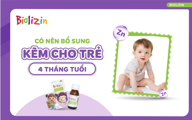 có nên bổ sung kẽm cho trẻ 4 tháng tuổi thumb